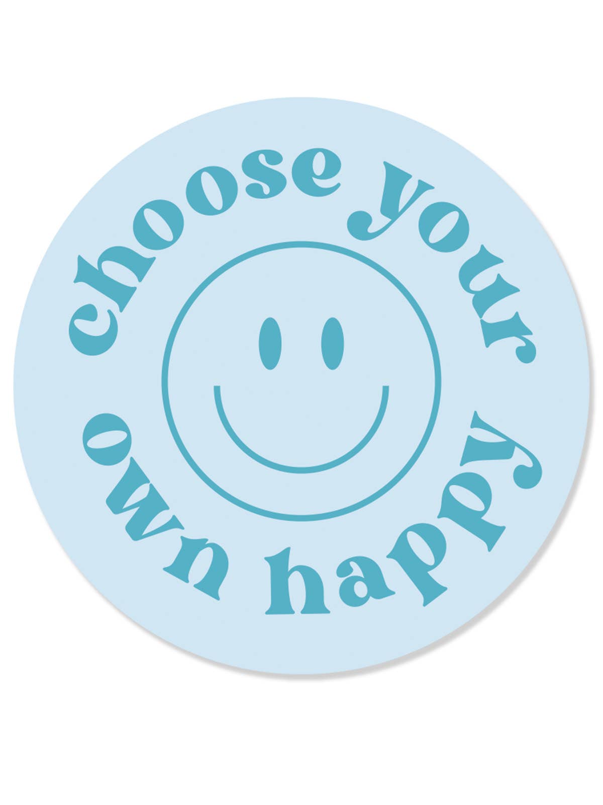 Choose Your Own Happy Sticker - Blue