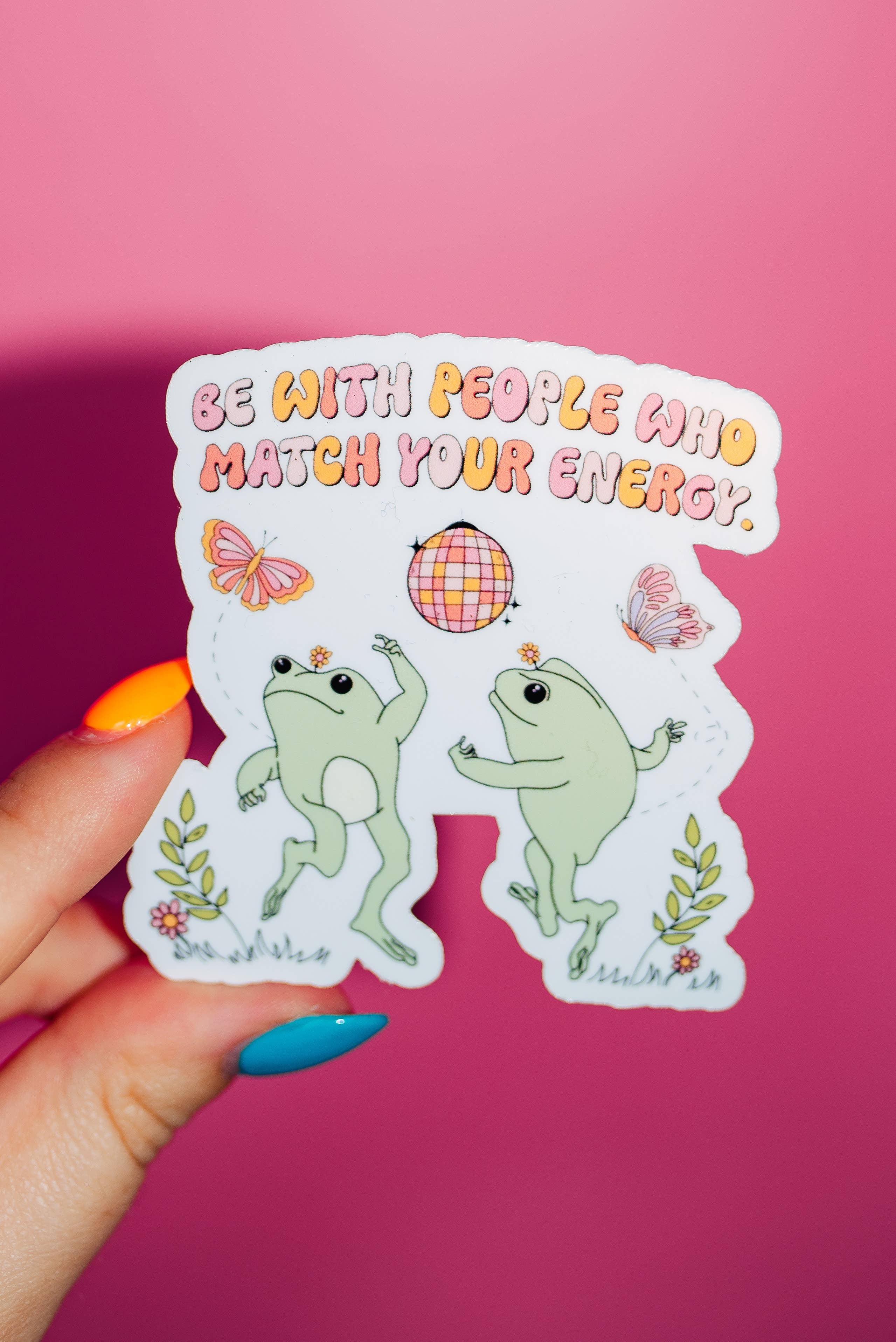 People Who Match Your Energy Sticker