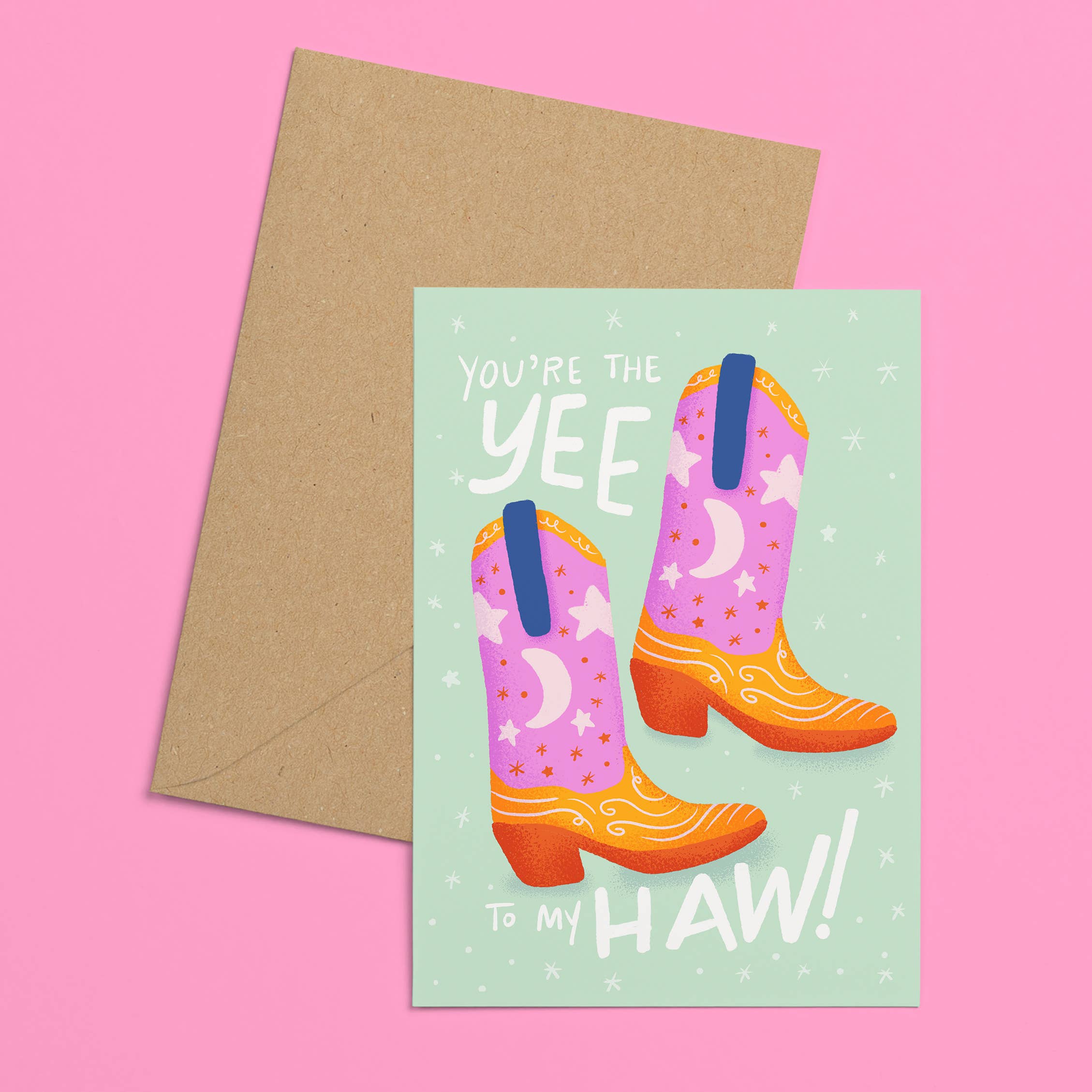 You're the Yee to My Haw Greeting Card