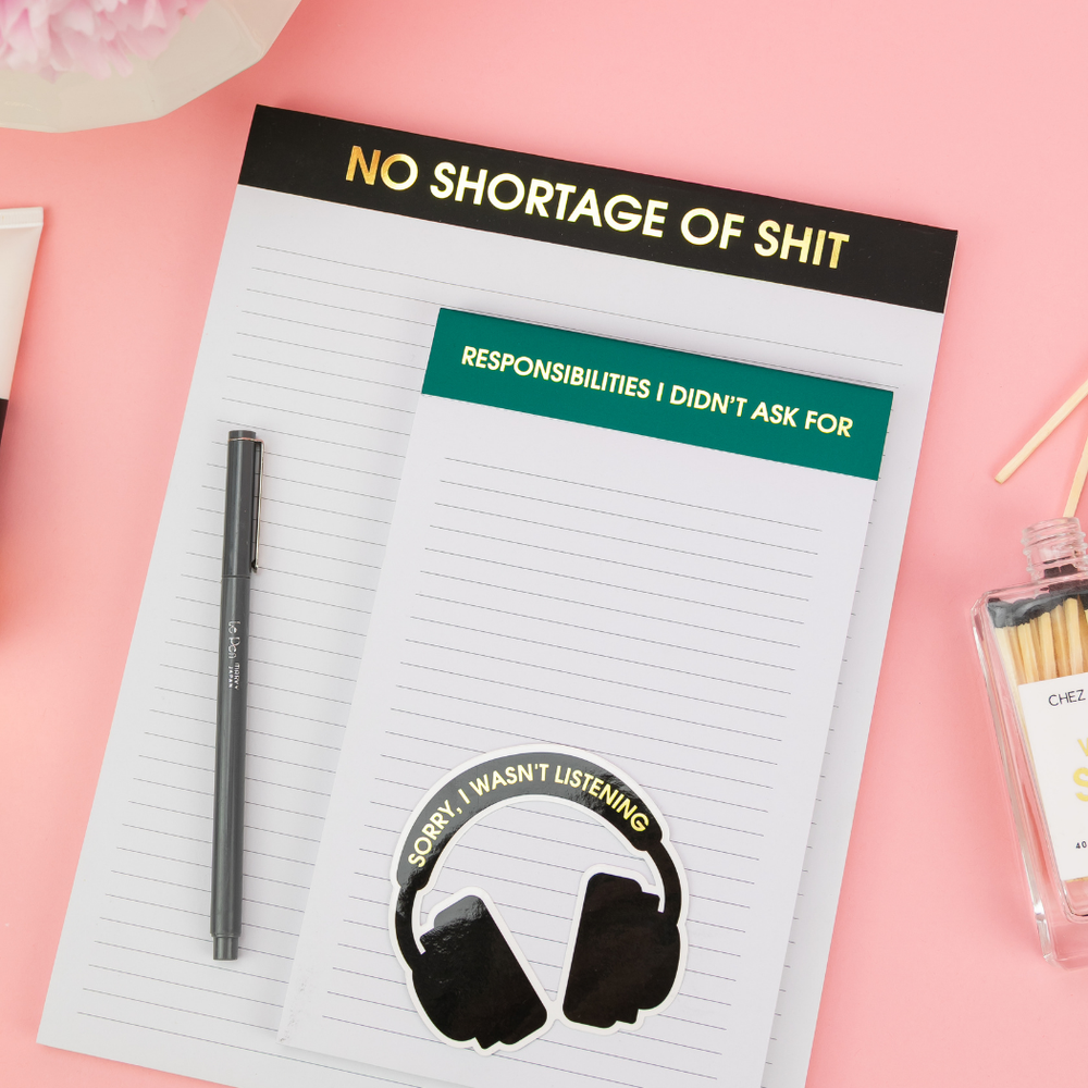 Responsibilities I Didn't Ask For Notepad