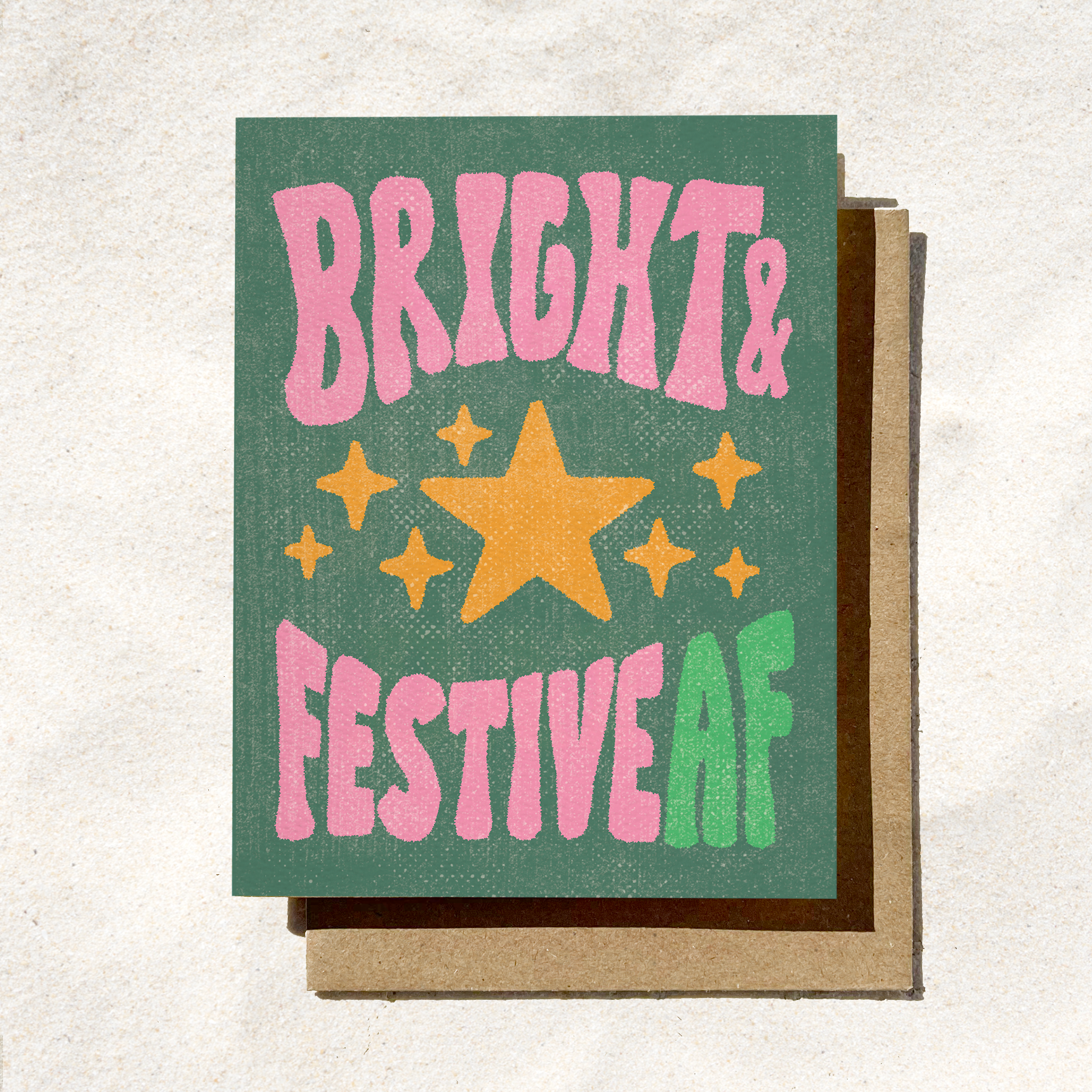 Bright + Festive AF Holiday Card