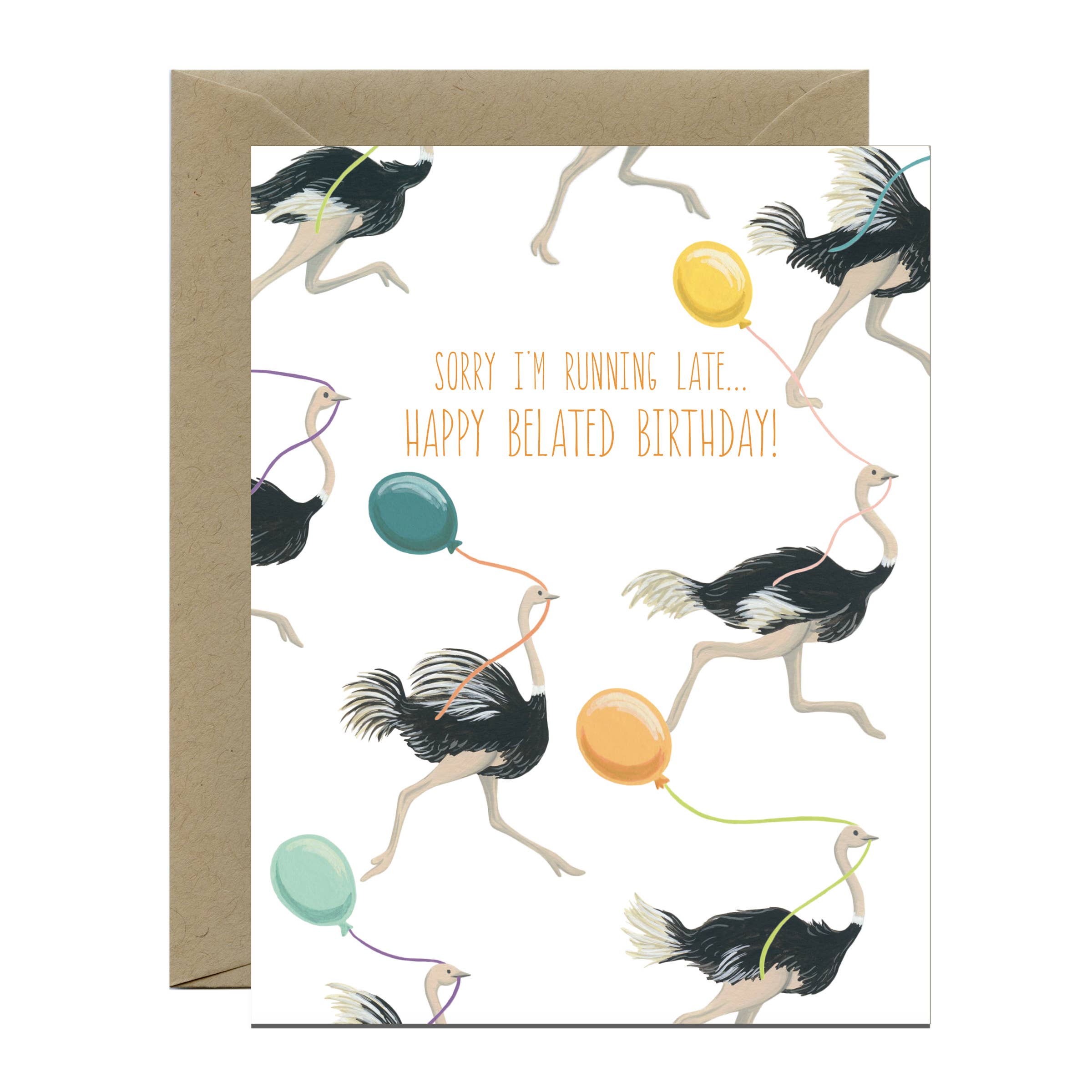 Running Late Ostrich Belated Birthday Card