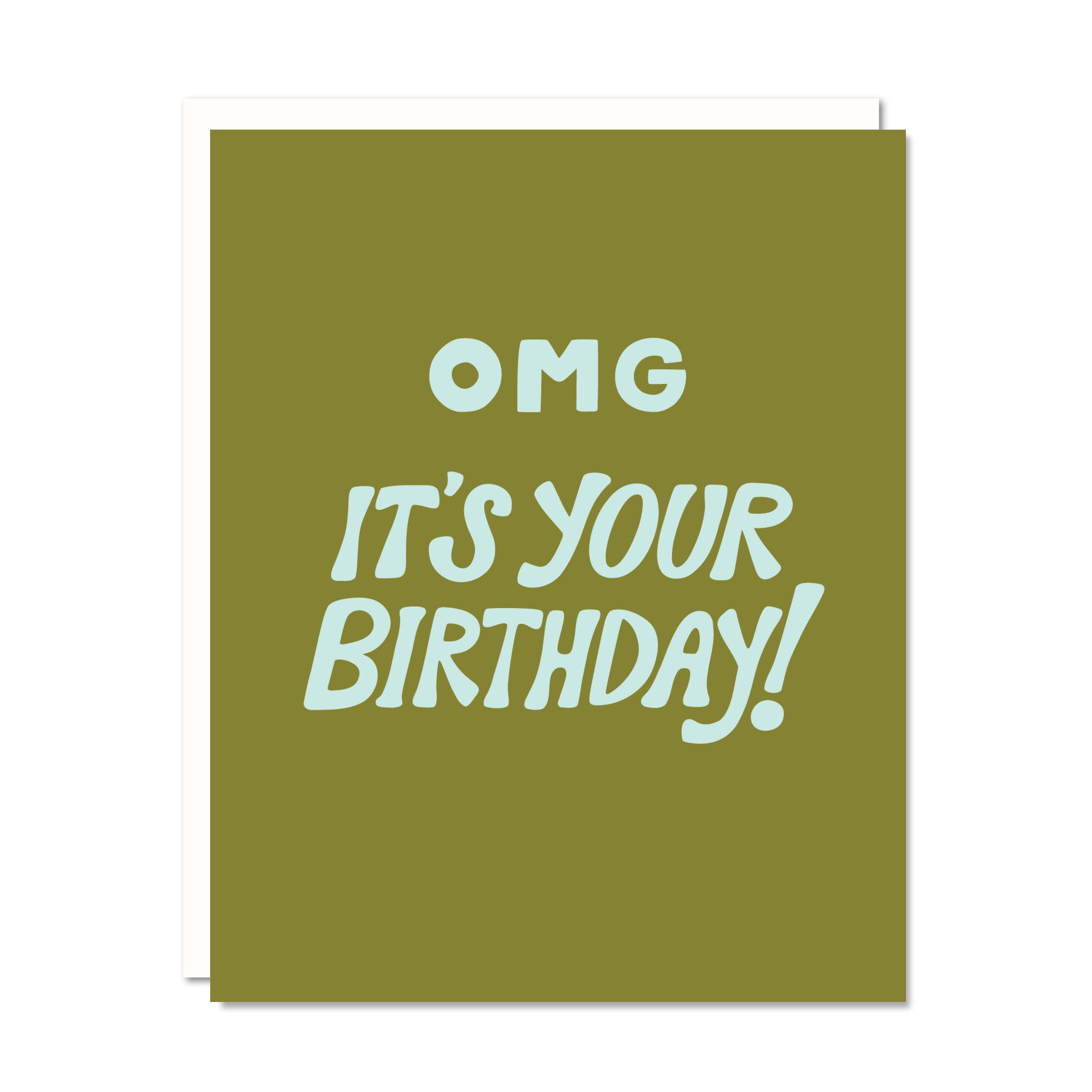 OMG Birthday Greeting Card