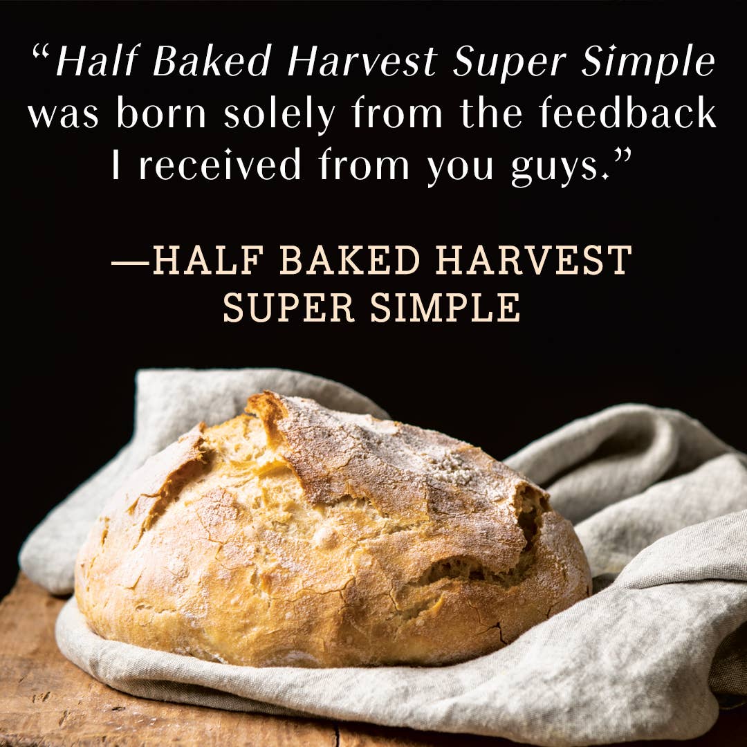 Half Baked Harvest: Super Simple