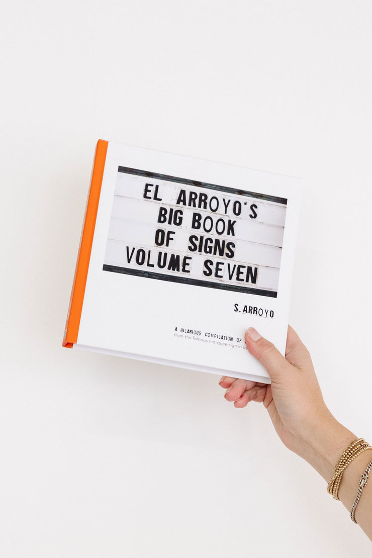 El Arroyo's Big Book of Signs