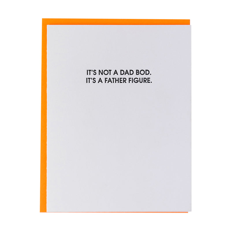 It's Not A Dad Bod Letterpress Card