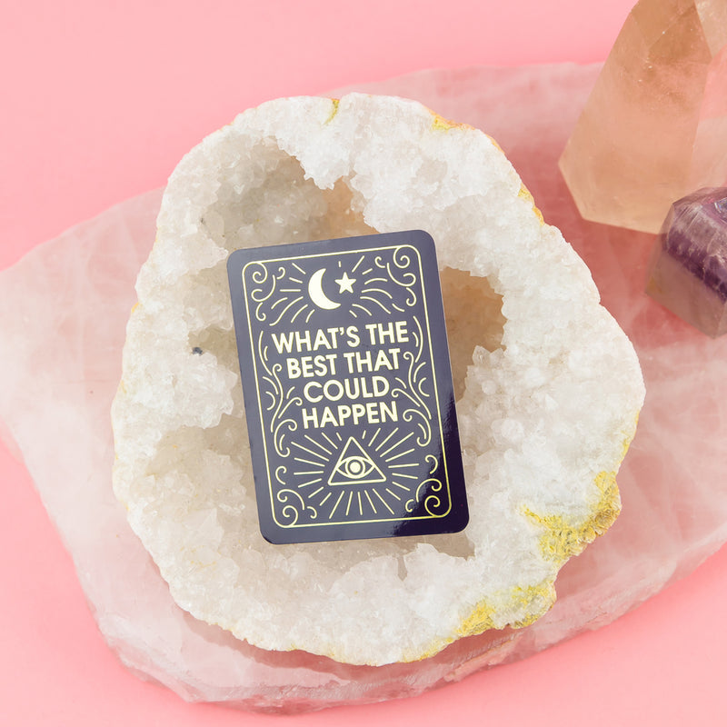 What's The Best That Could Happen Sticker