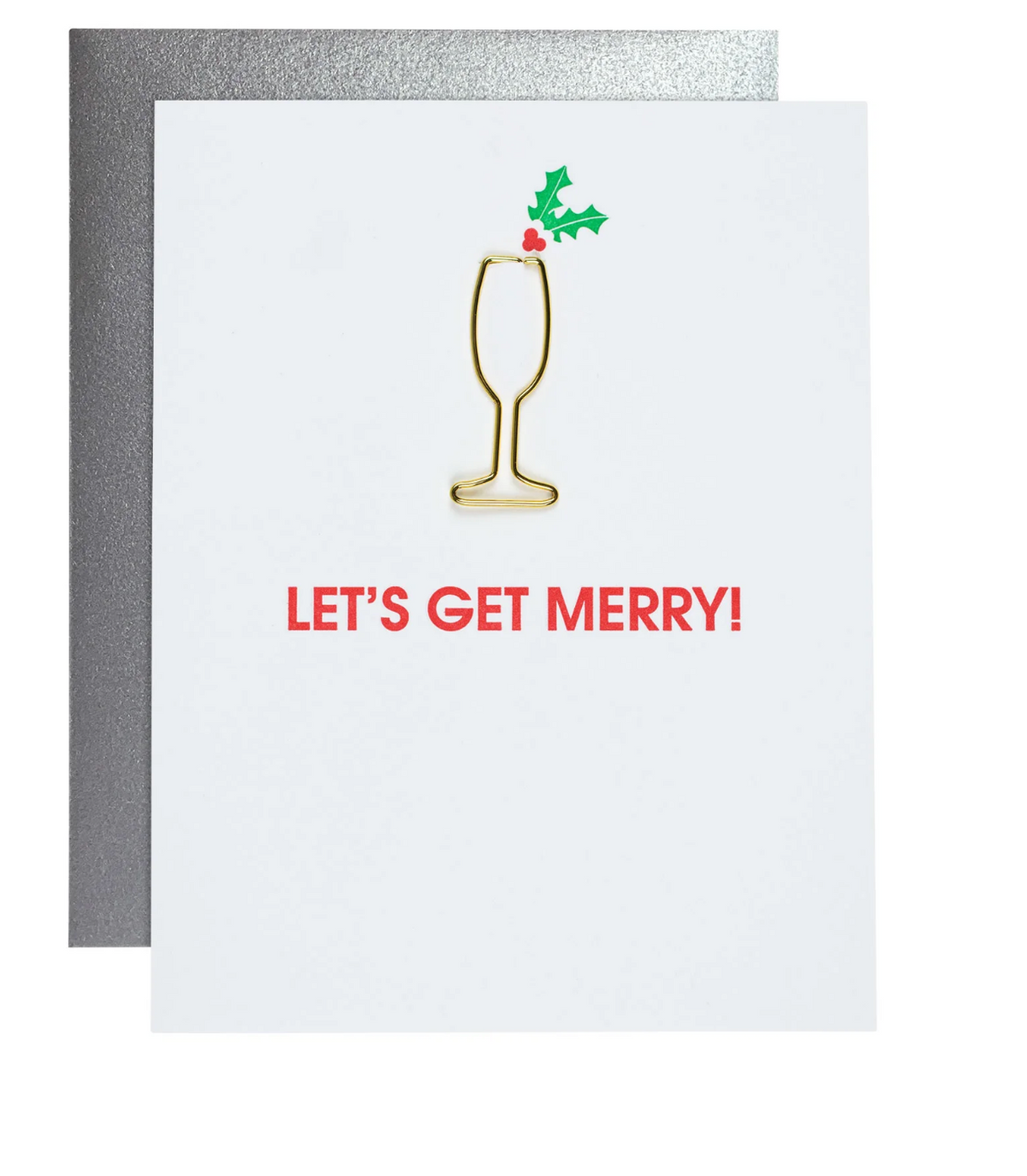 Holiday greeting card: gold champagne glass and red 'LET'S GET MERRY!' text