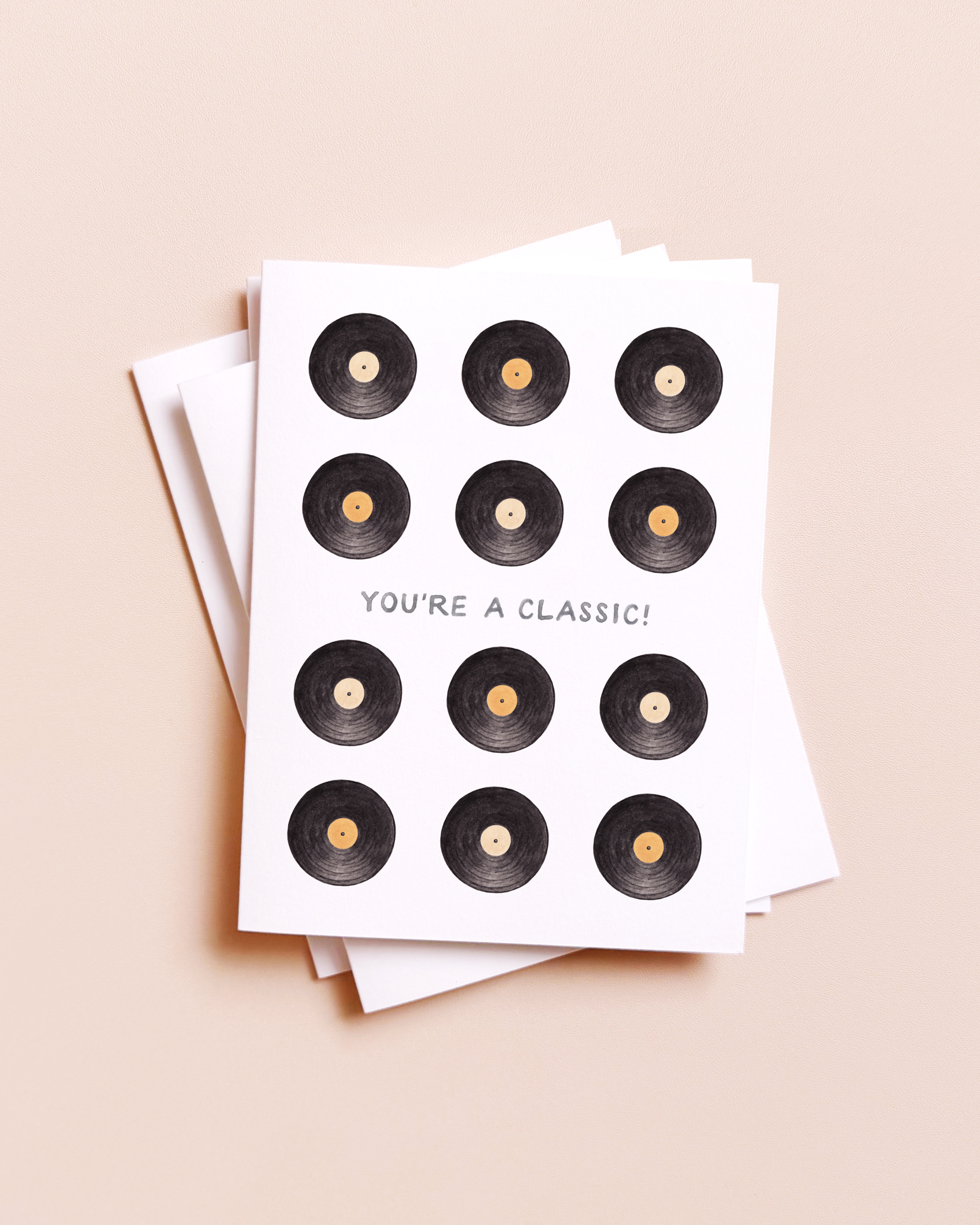 You're A Classic Birthday Card