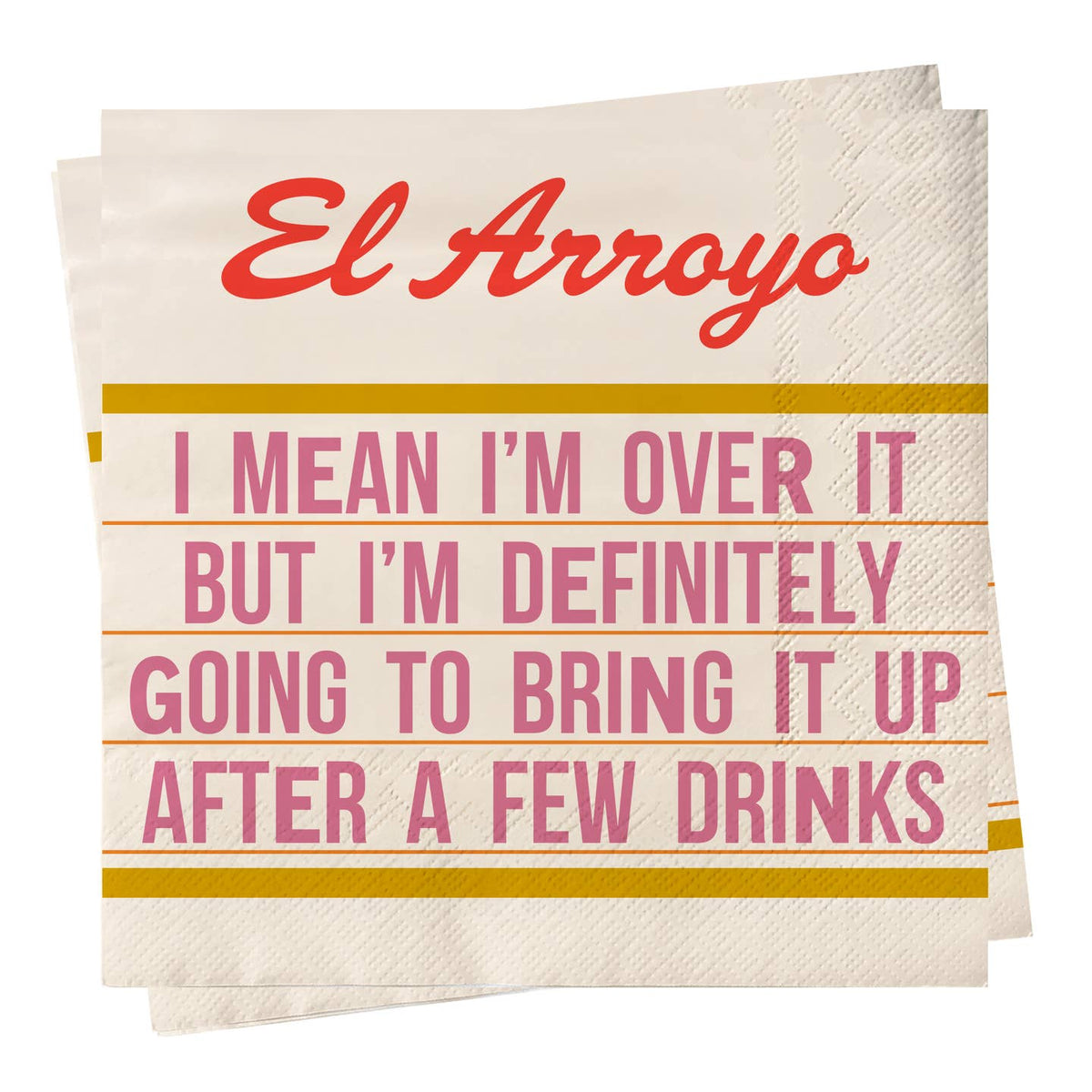 Cocktail napkin set with 'El Arroyo' and colorful quote 'Bring it up'.