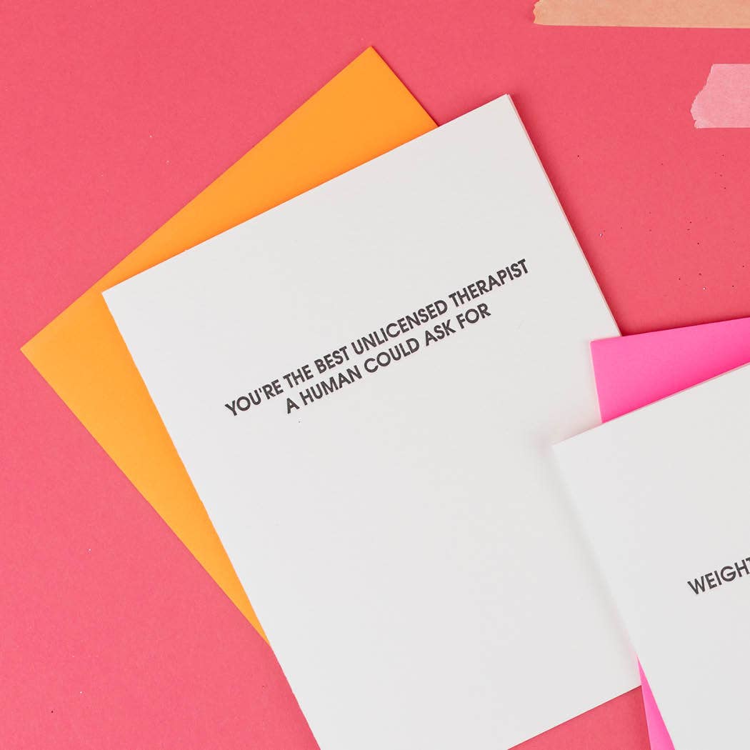 You're The Best Unlicensed Therapist Card