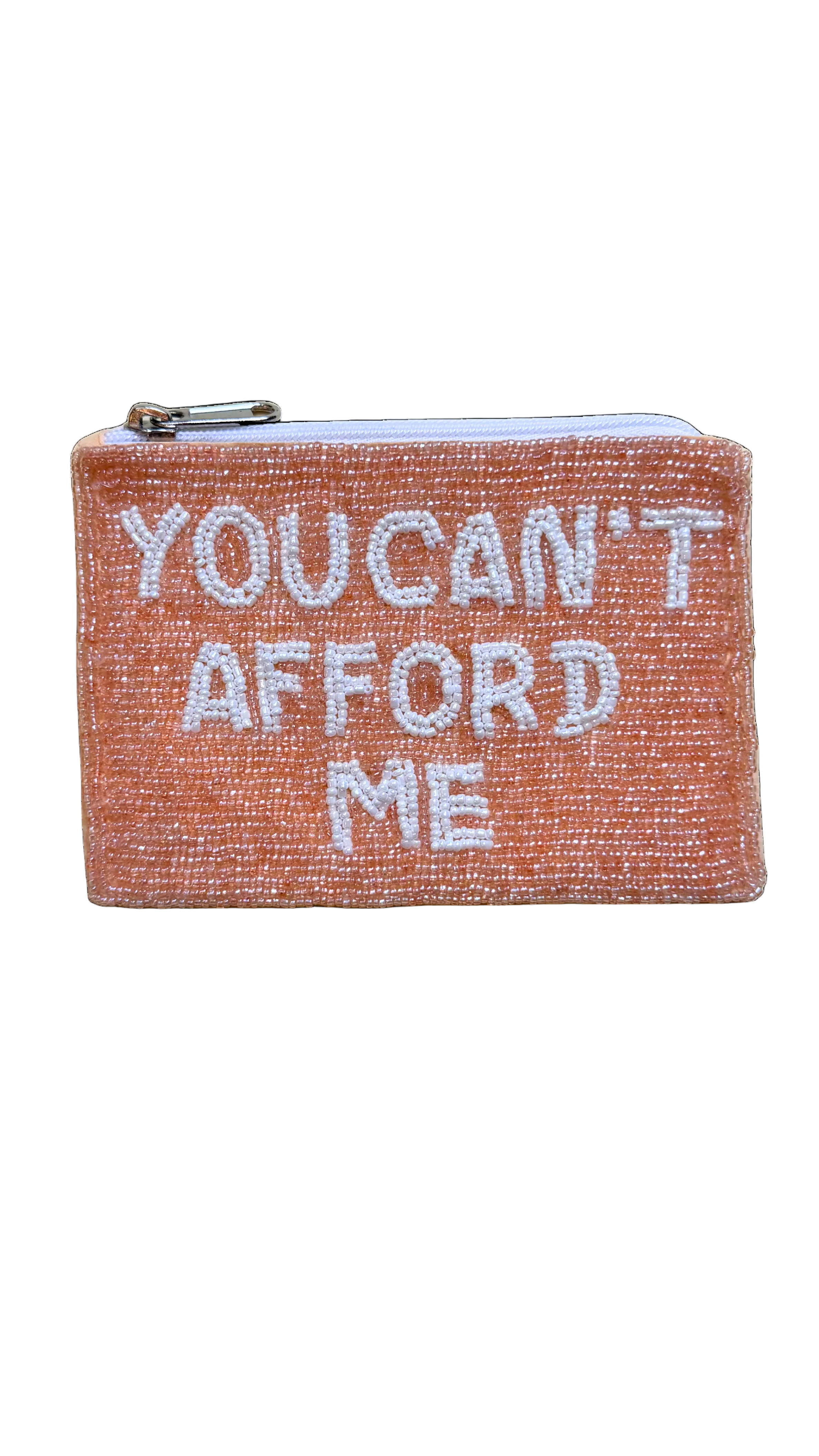 You Can't Afford Me Beaded Coin Wallet