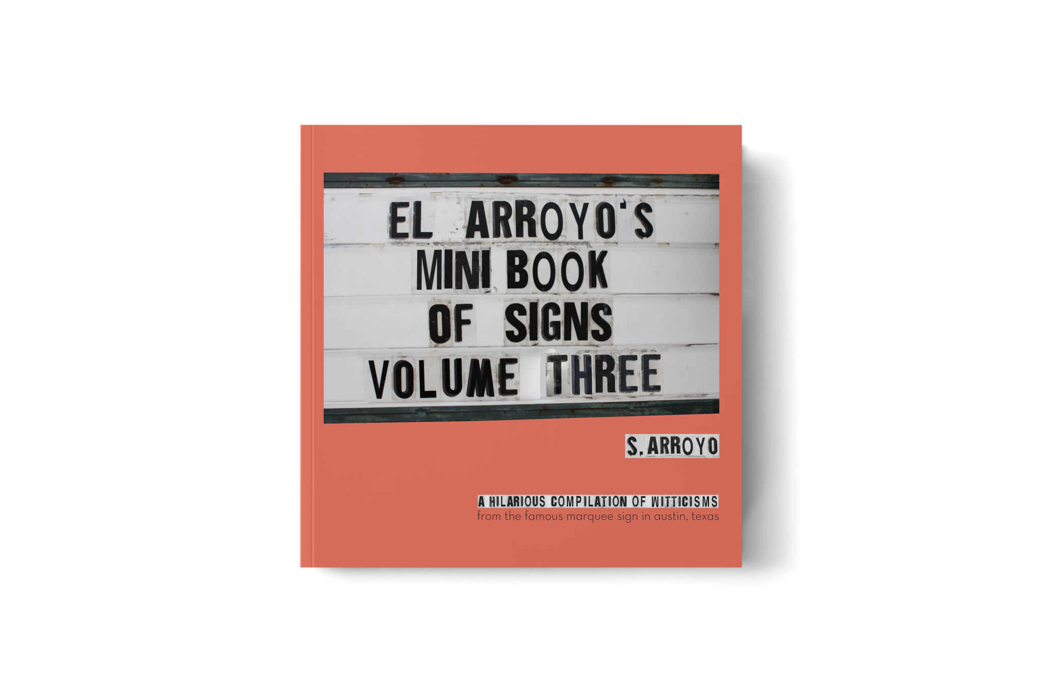 El Arroyo Mini Book of Signs