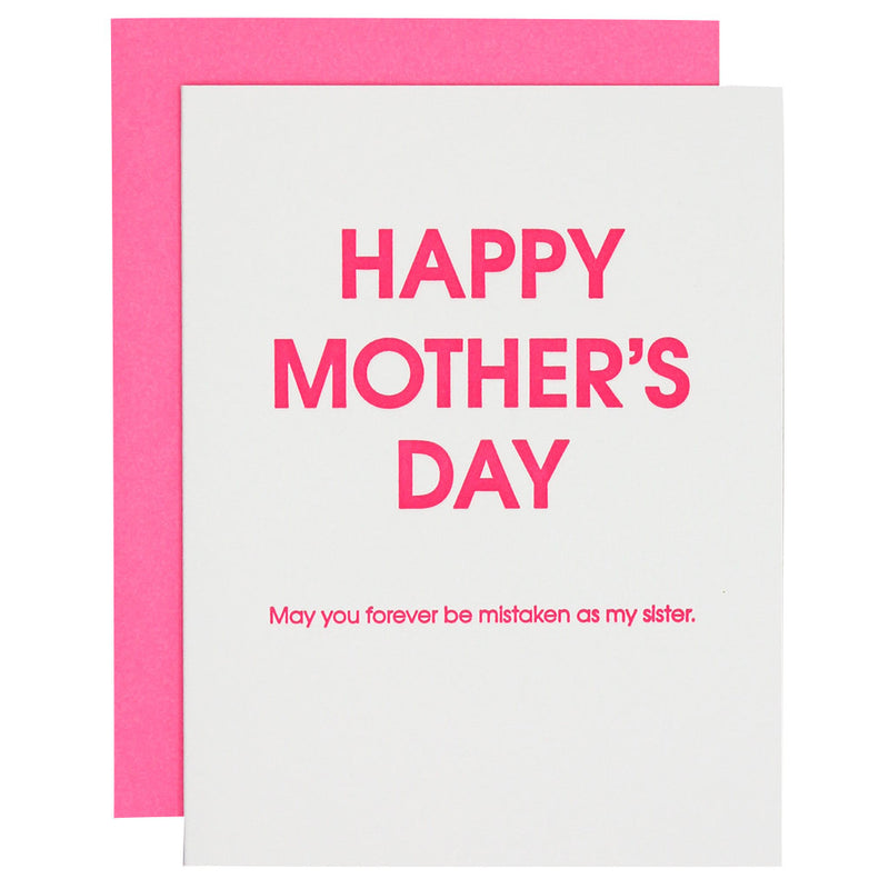 Mother's Day Mistaken As My Sister Card