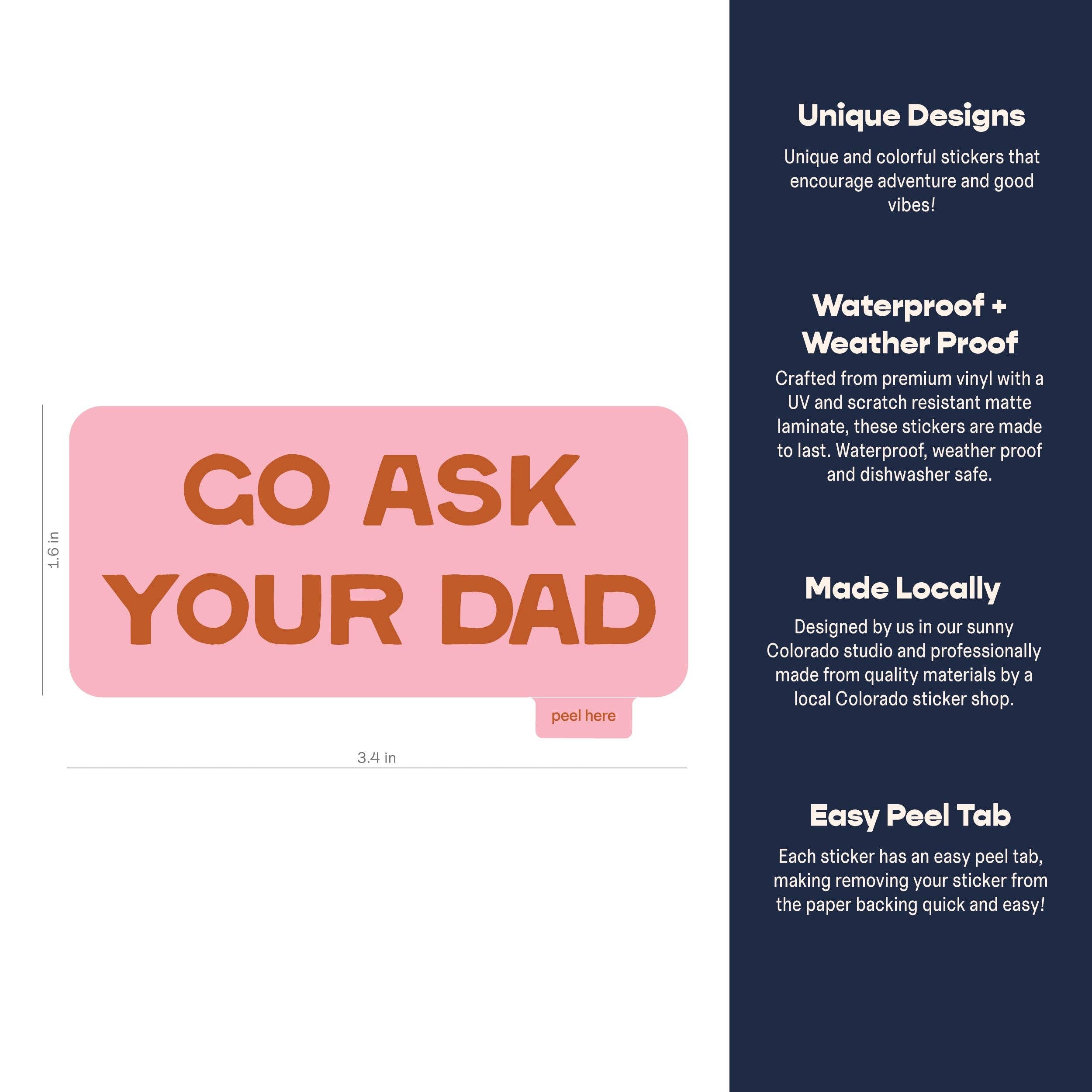 Go Ask Your Dad Vinyl Sticker