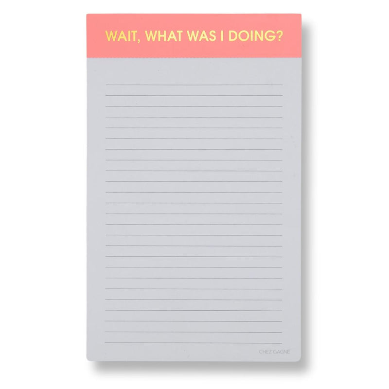 Wait, What Was I Doing? Notepad