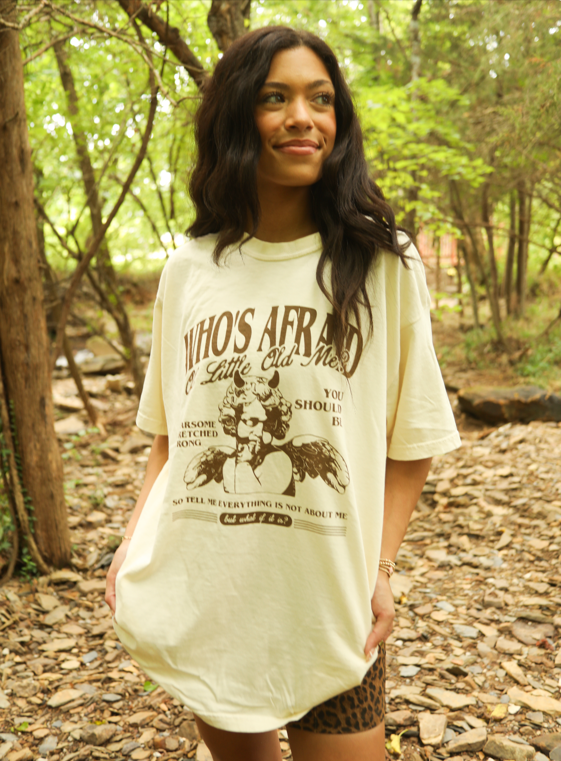 Who's Afraid of Little Old Me Tee