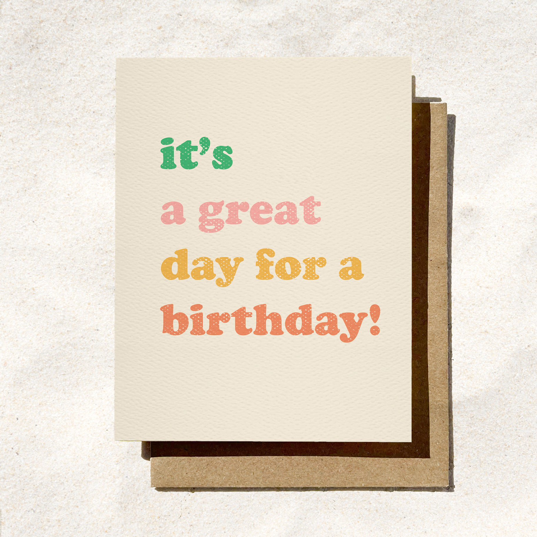 Great Day For A Birthday Card
