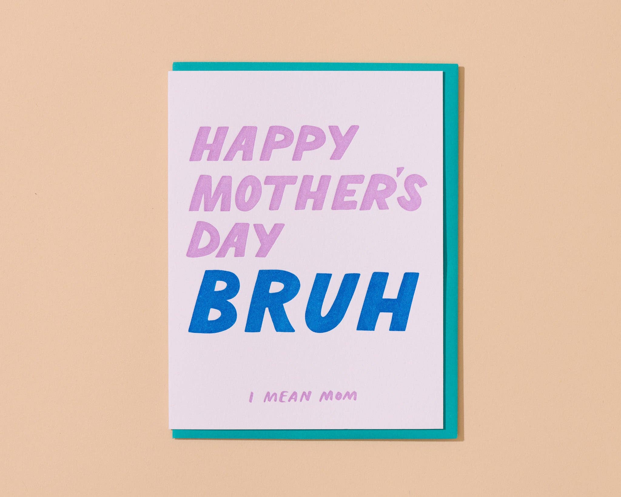 HMD Bruh Letterpress Card