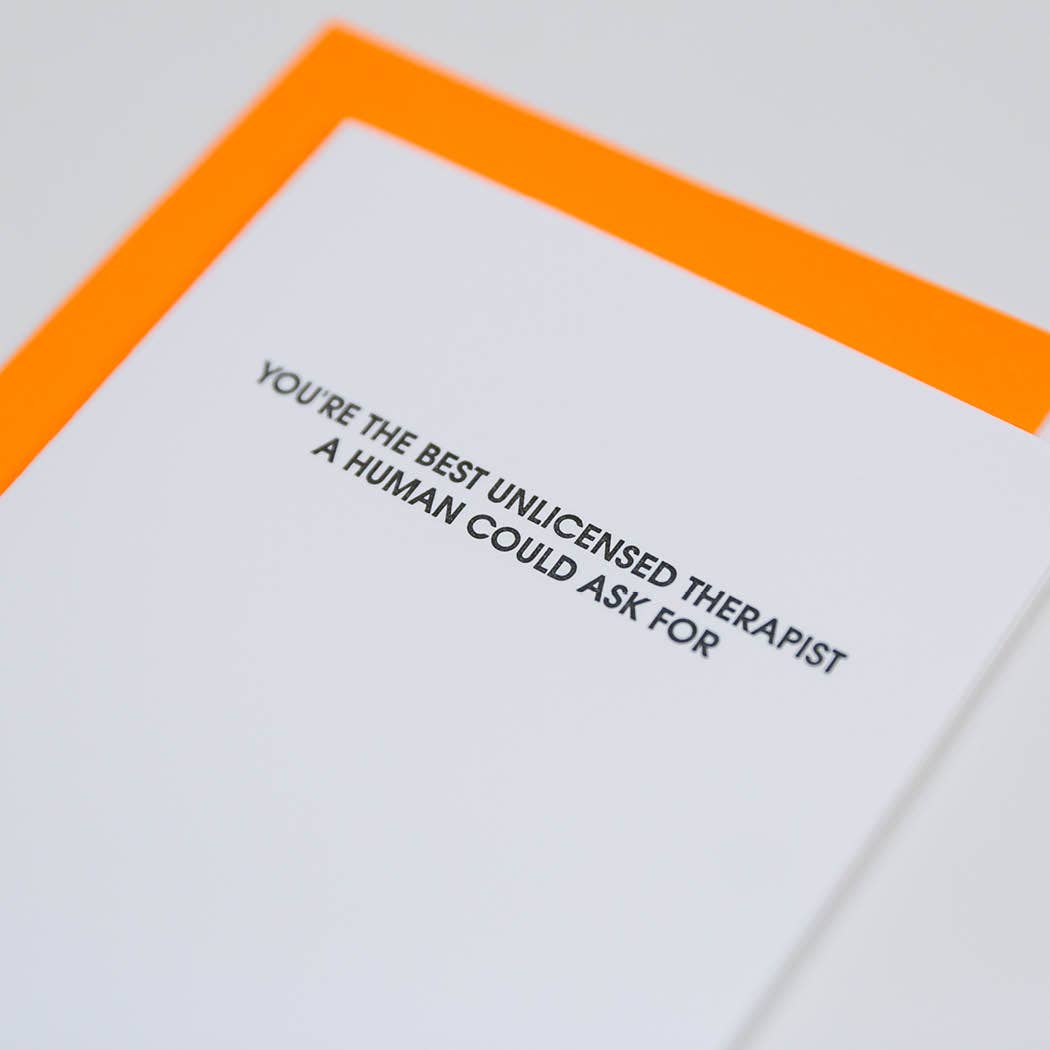 You're The Best Unlicensed Therapist Card