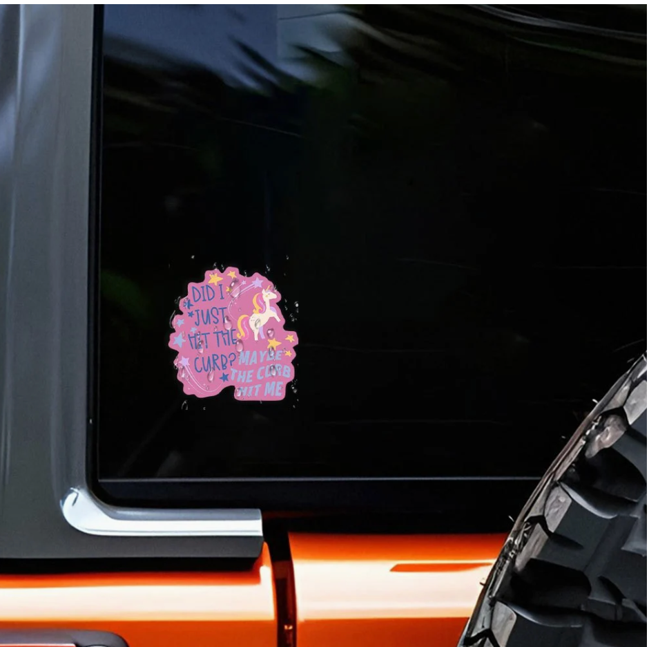 Did I Just Hit The Curb? Bumper Sticker