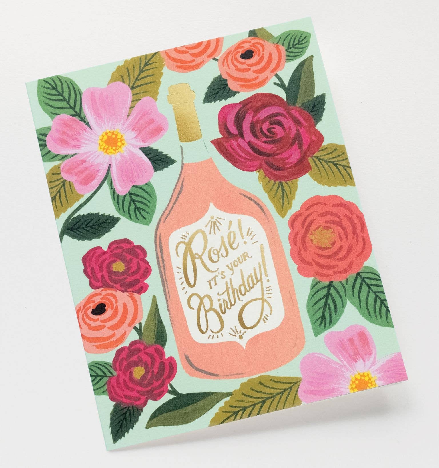 Rosé It's Your Birthday Card