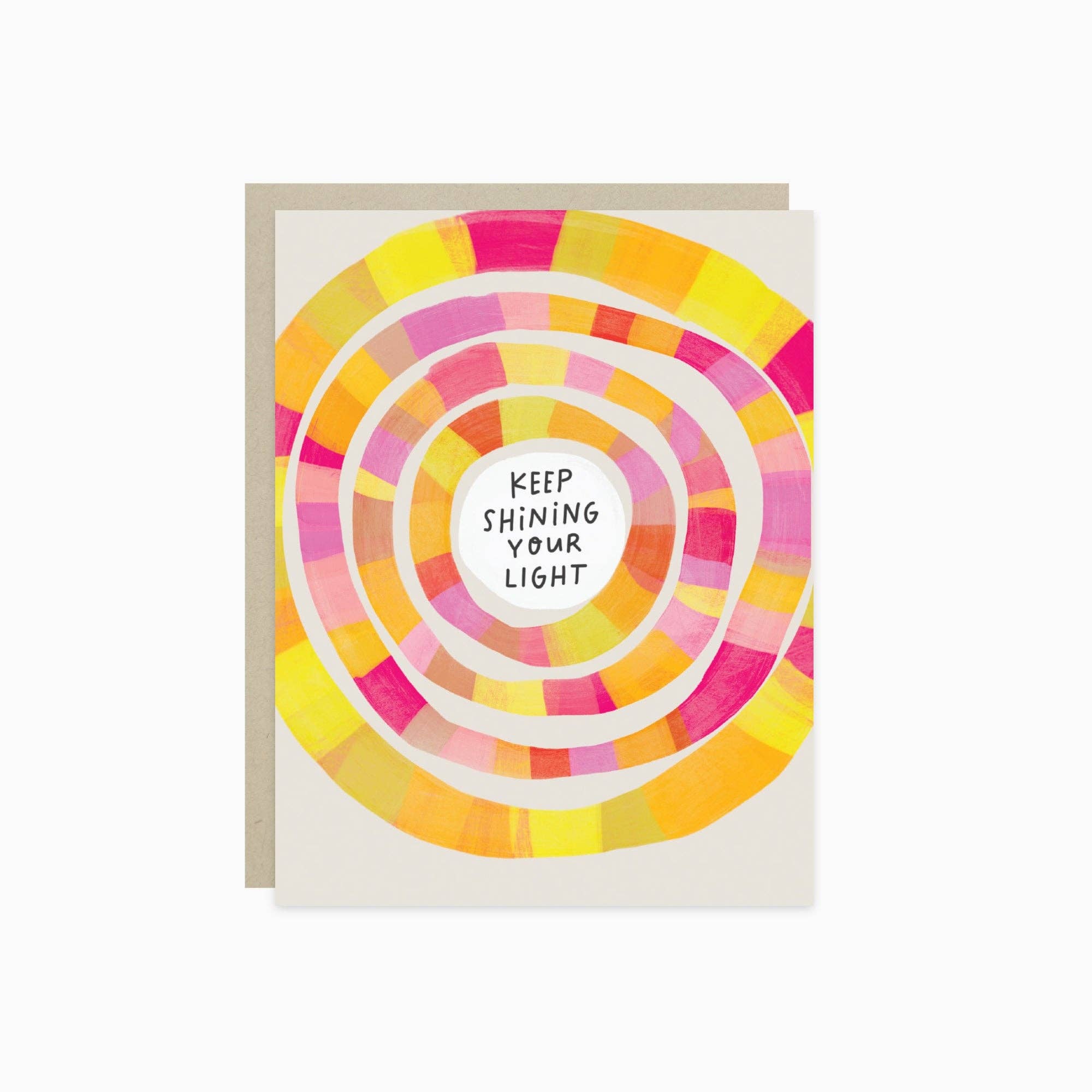 Keep Shining Your Light Card