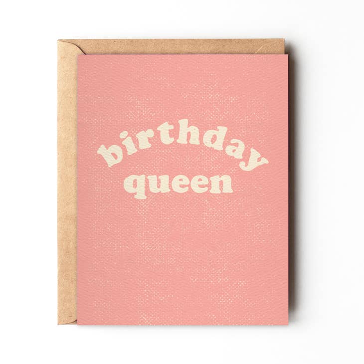 Birthday Queen Greeting Card
