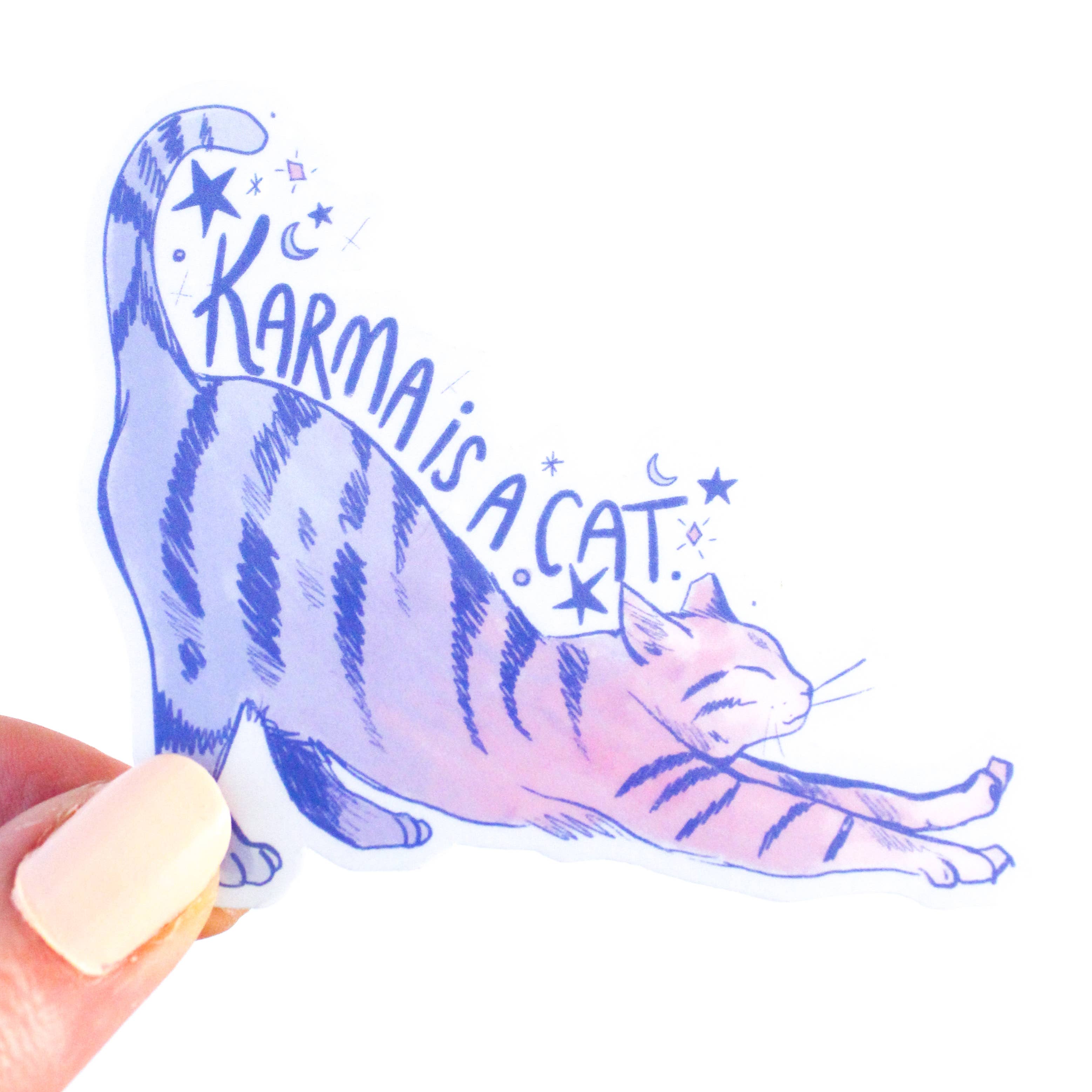 Karma is a Cat Sticker