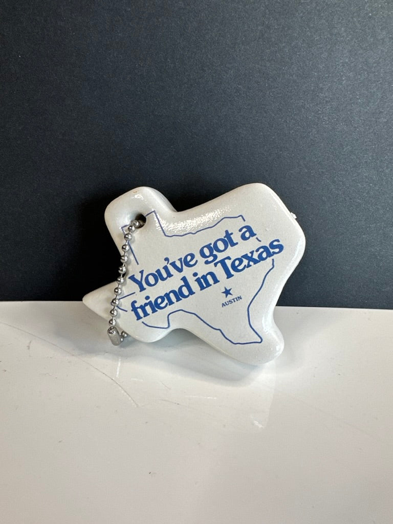 Got a Friend Texas Float Keychain