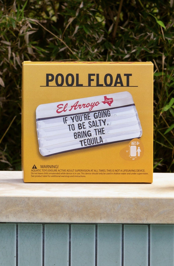 Be Salty El Arroyo Pool Float | Lilla & Beth