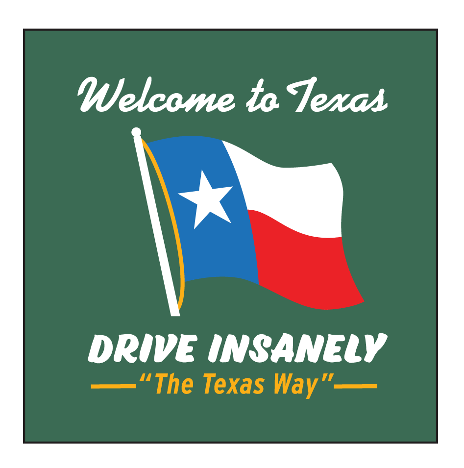 Texas Drive Insanely Magnet