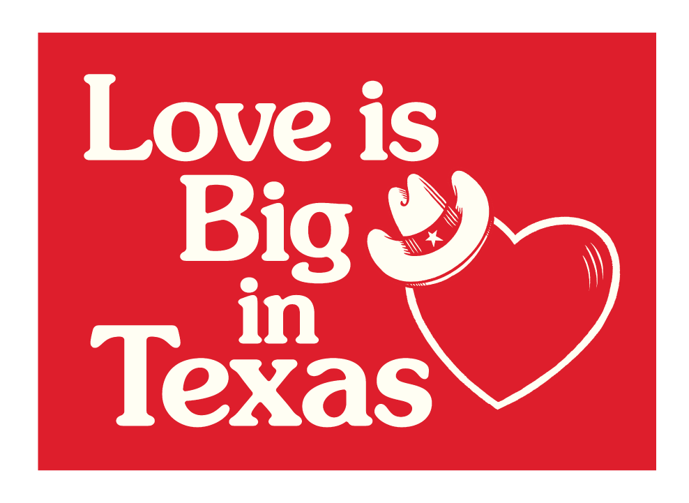 Love is Big in Texas Magnet
