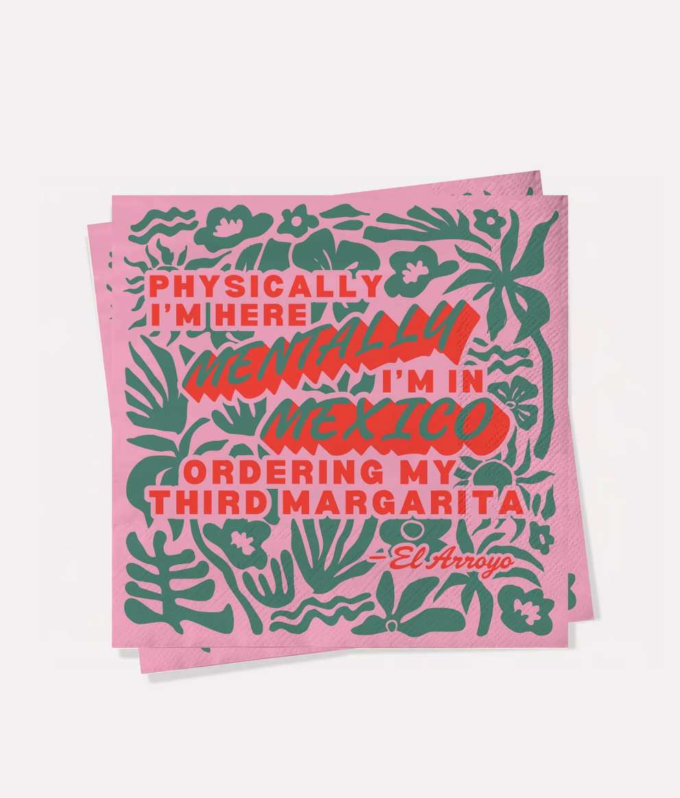 Cocktail Napkins - Mentally In Mexico