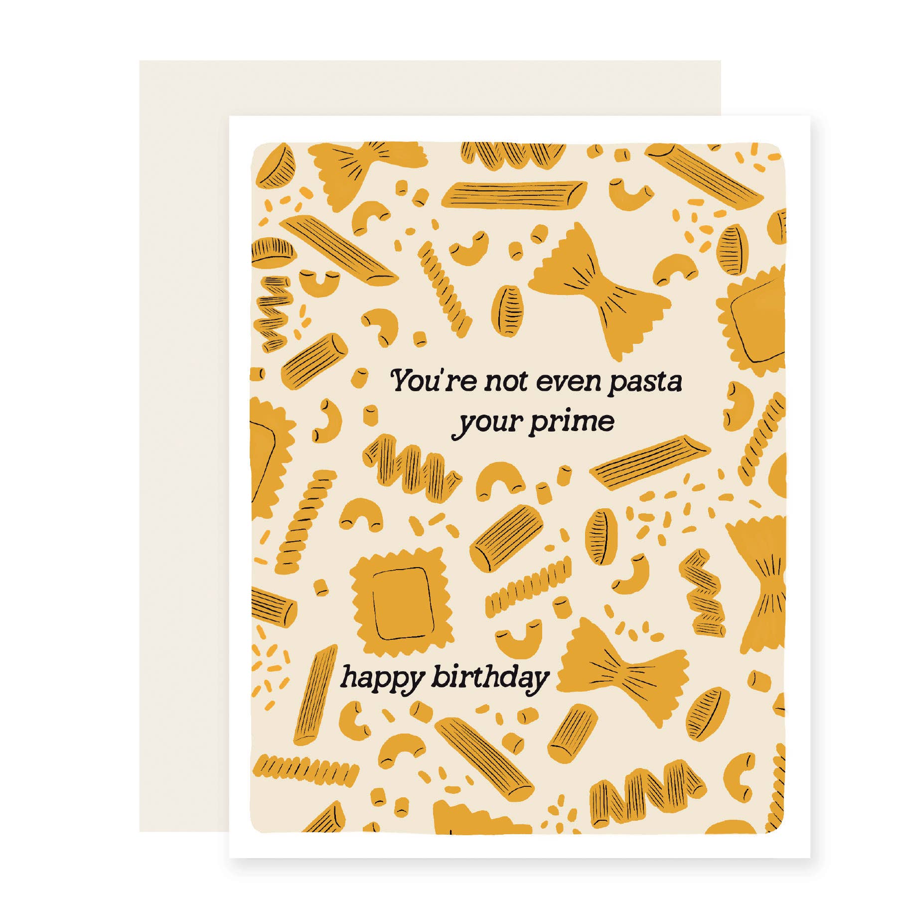 Pasta Your Prime Birthday Card