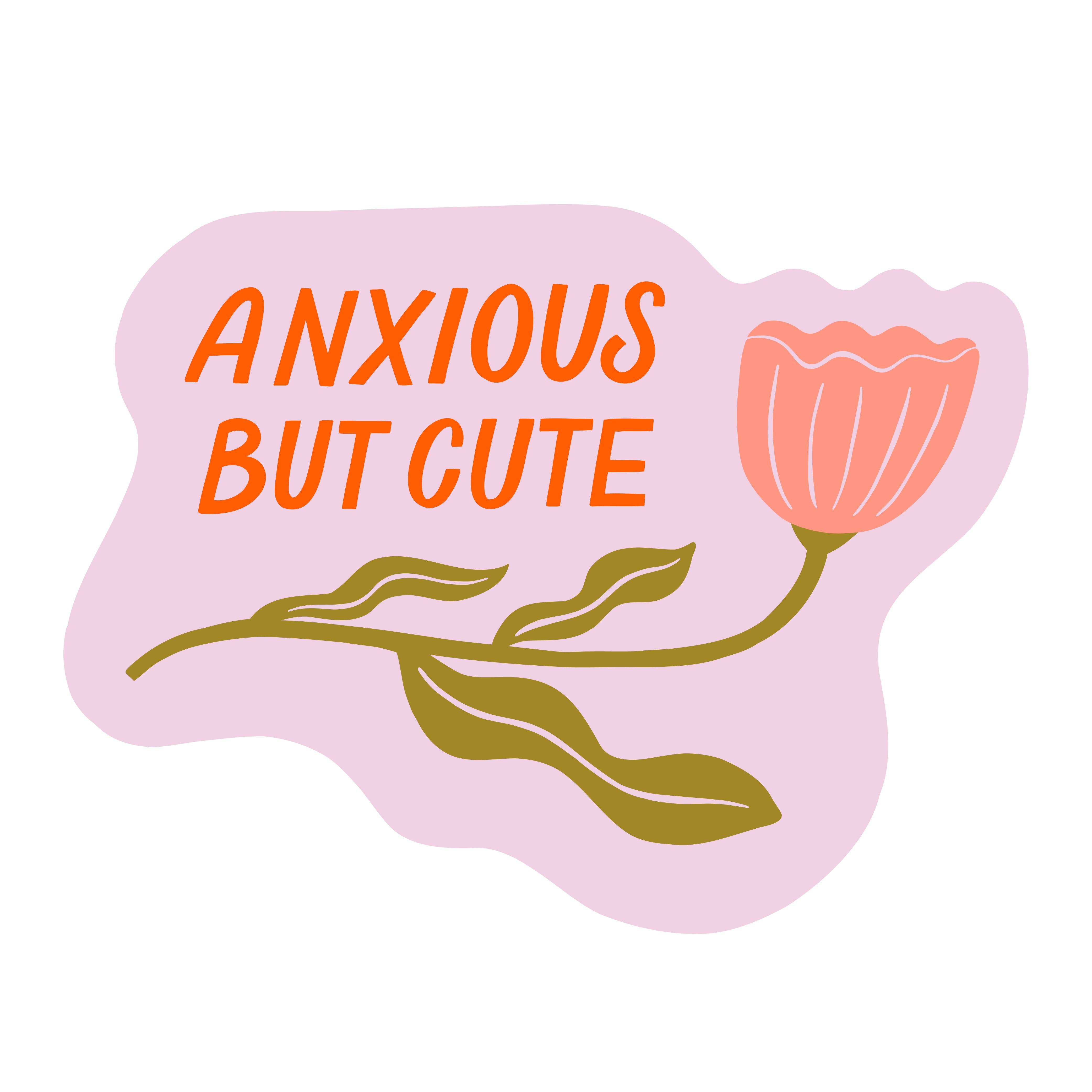 Anxious But Cute Vinyl Sticker
