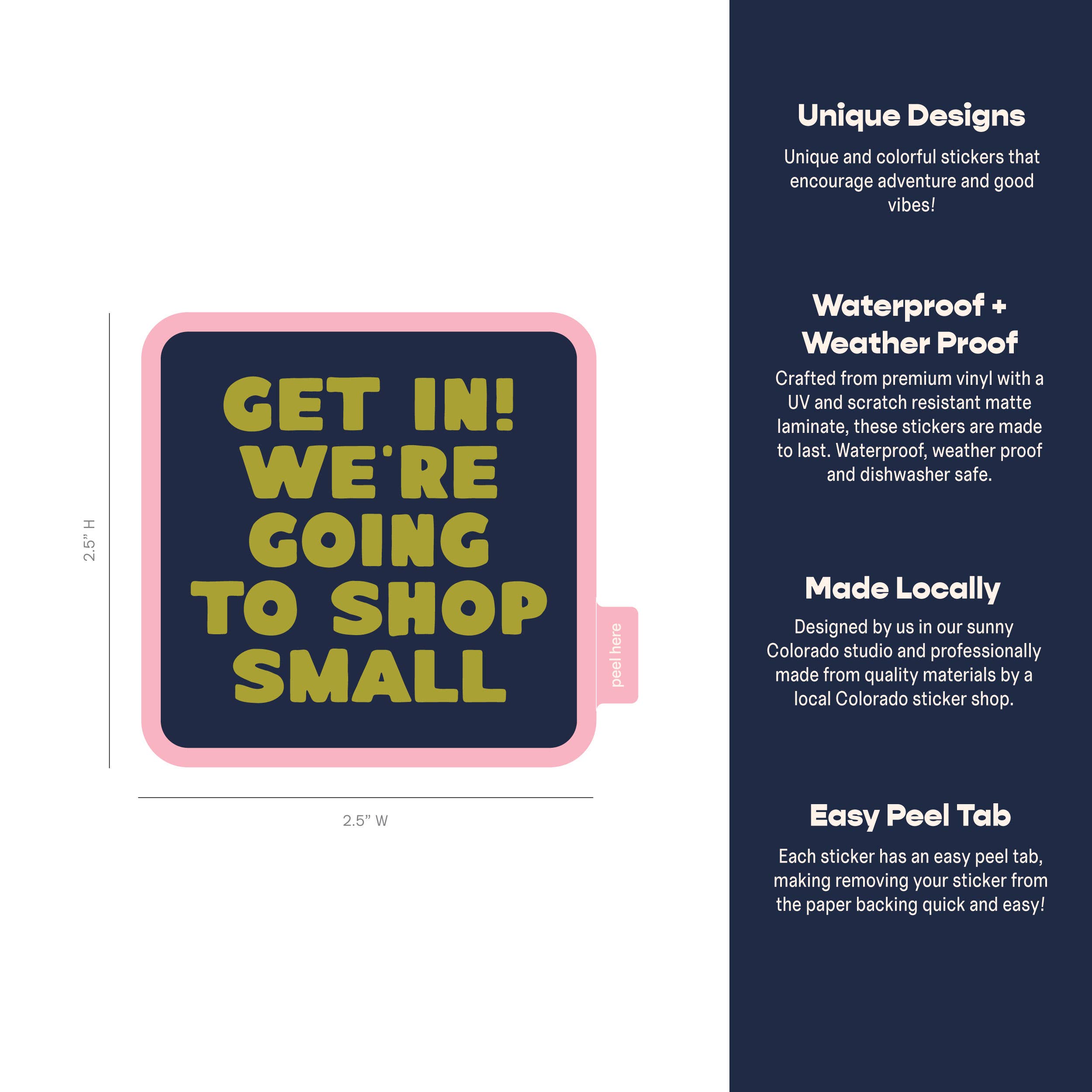 Get In! We're Going To Shop Small Vinyl Sticker
