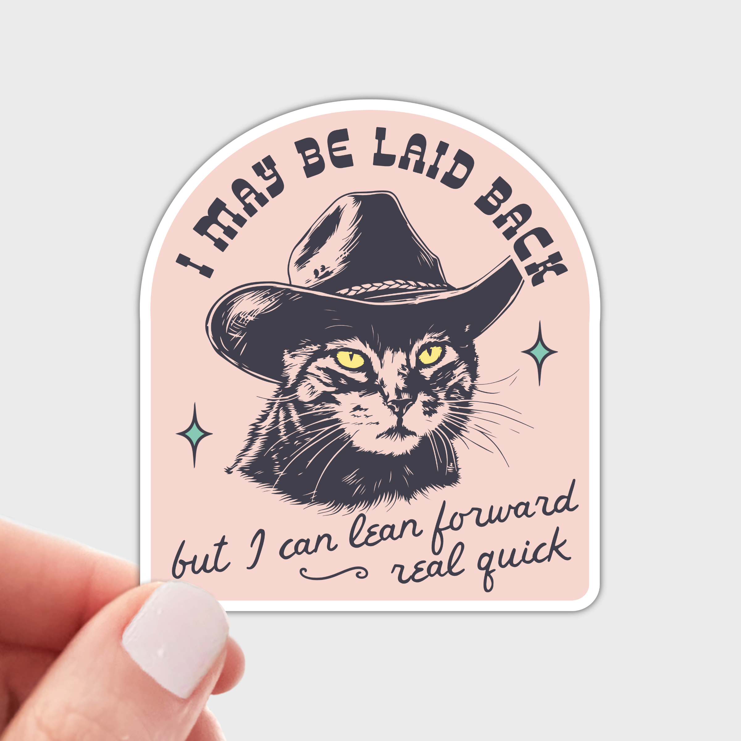 I May Be Laid Back Sticker