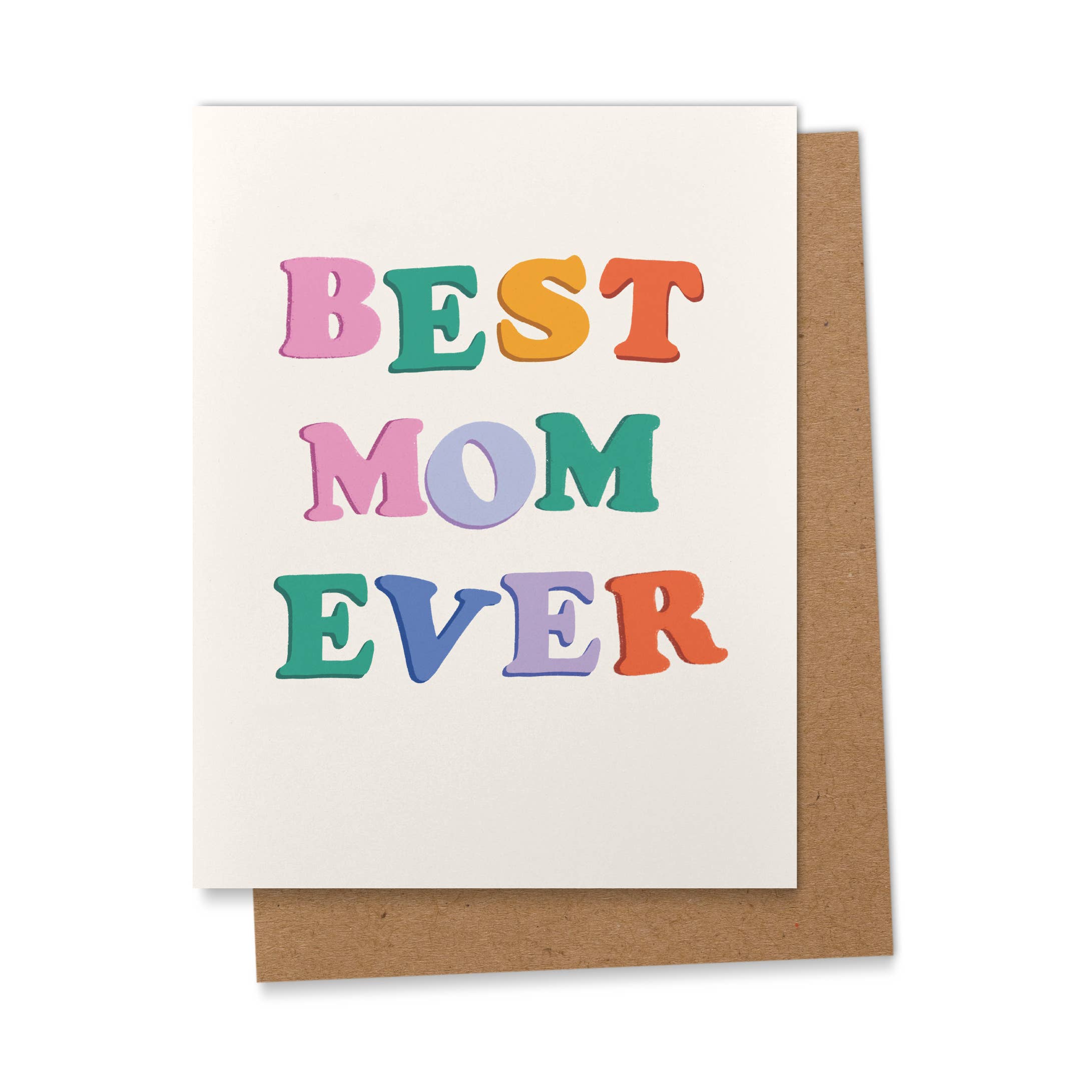 Best Mom Ever Mother's Day Greeting Card 