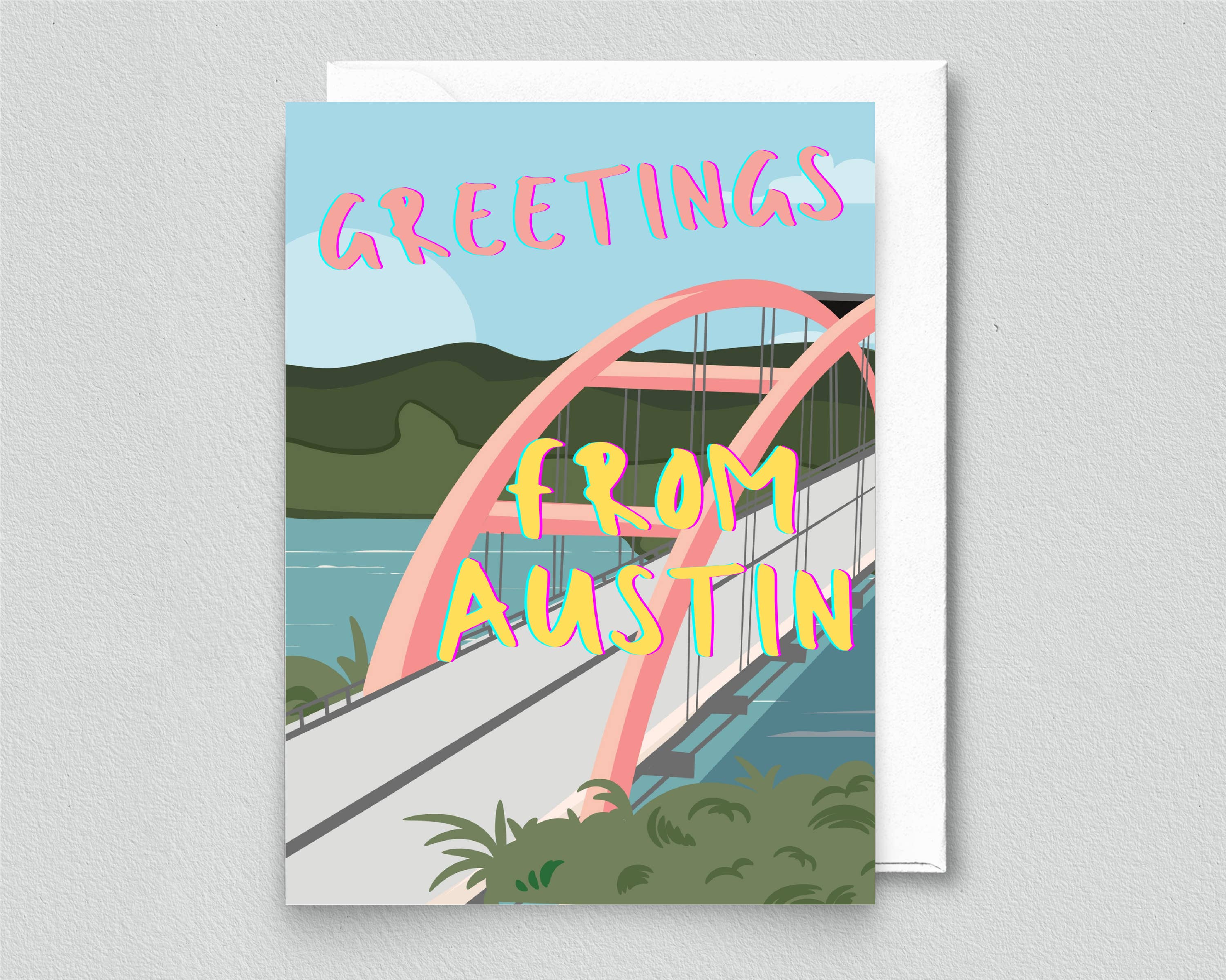 Greetings From Austin Card