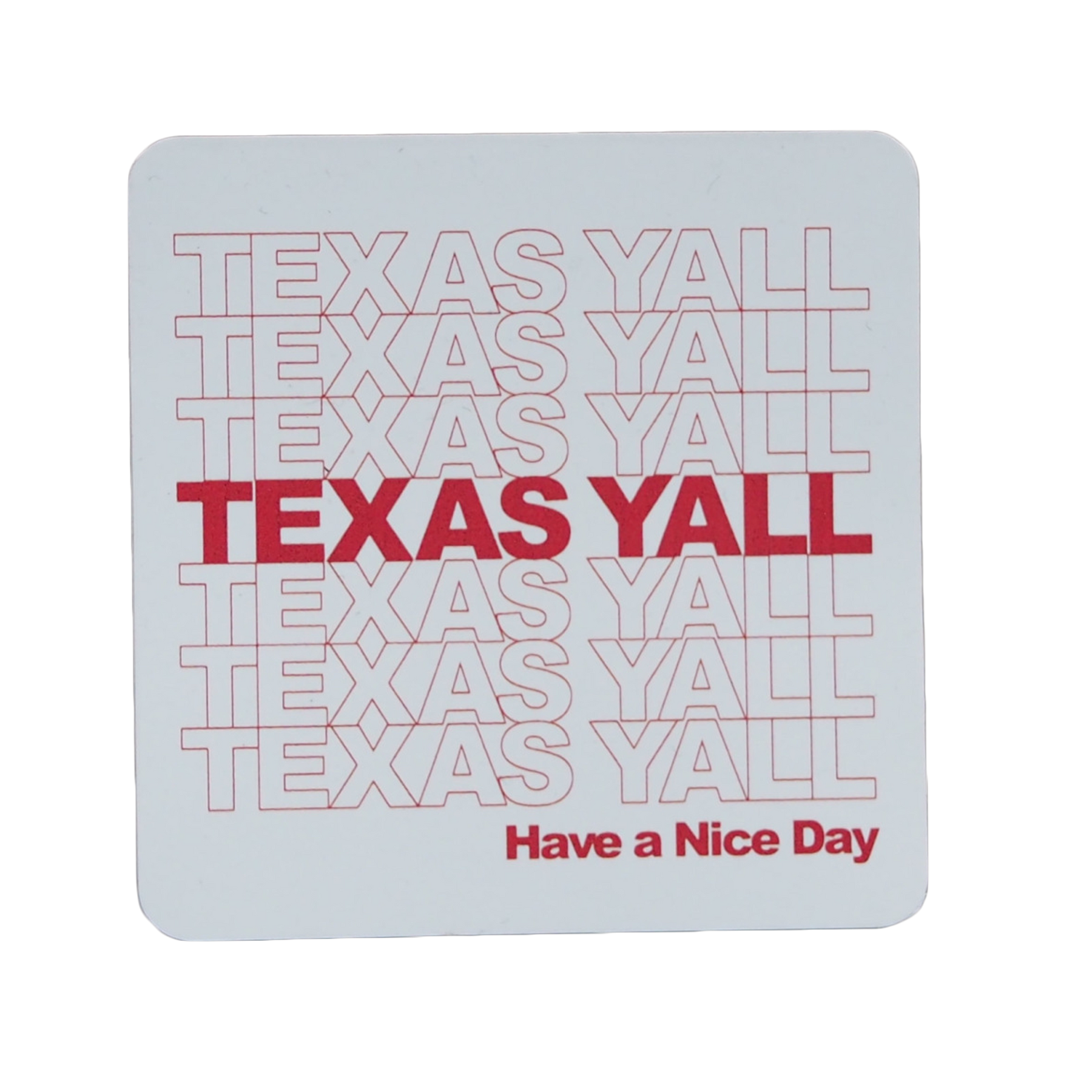 Texas Y'all Sticker