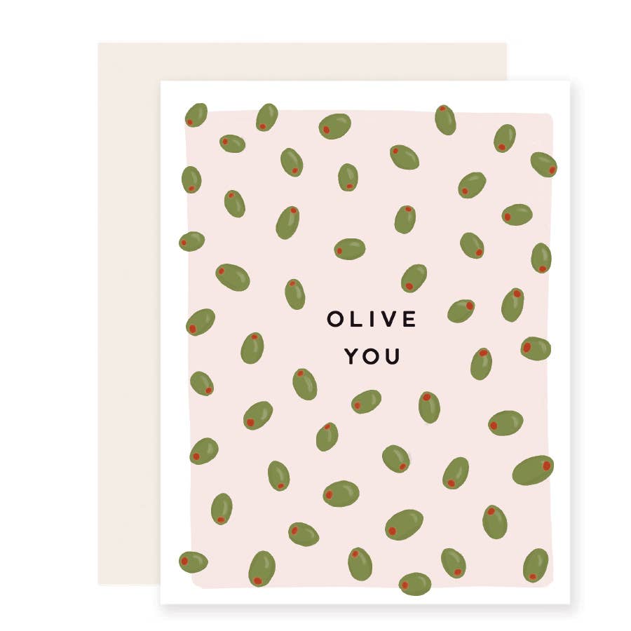 Olive You Greeting Card